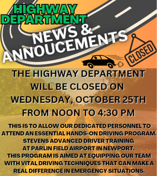 Highway Department - Closed 10/25/23 Noon to 4:30pm