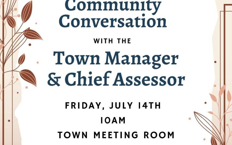 Sunapee Community Conversation with Town Manager & Chief Assessor - July 14th